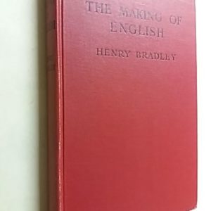The Making of English