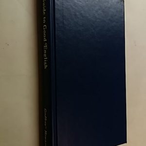 a Guide to Good English in the 1980s