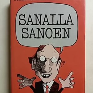 Sanalla sanoen - Pakinoita suomen kielestä