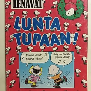 Tenavat - Lunta Tupaan !