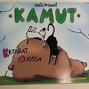 Kamut sunnuntaisarjat 2 - Ketarat ojossa