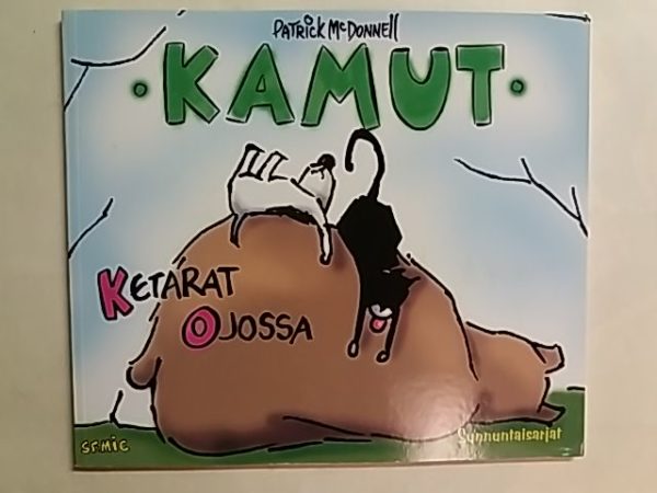 Kamut sunnuntaisarjat 2 - Ketarat ojossa