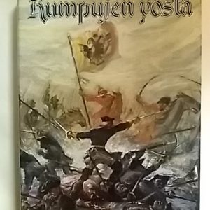 Kumpujen yöstä - suomalaisia vaiheita, tekoja ja oloja kivikaudesta nykyaikaan