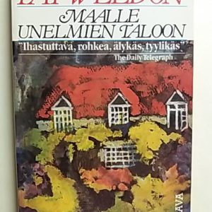 Maalle unelmien taloon
