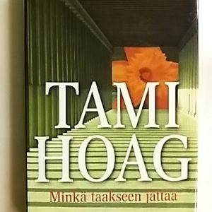 Minkä taakseen jättää
