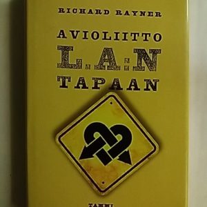 Avioliitto L.A:n tapaan