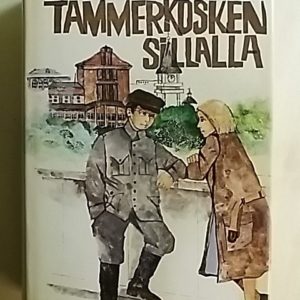Tammerkosken sillalla
