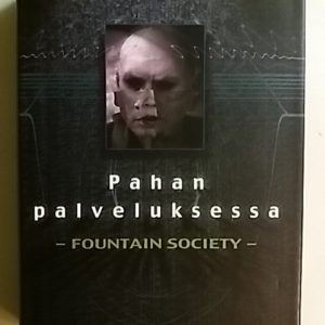 Pahan palveluksessa - Fountain Society