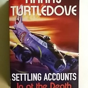 Settling Accounts : In at the Death