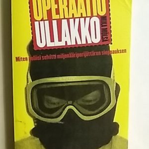 Operaatio ullakko Miten poliisi selvitti miljonääriperijättären sieppauksen