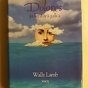 Dolores ja lentävä jalka