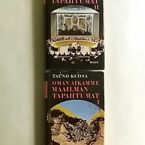 Oman aikamme maailmantapahtumat I-II (I 1945-1953, II 1953-1962)