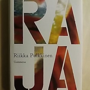 Pulkkinen Riikka:Raja (106565)