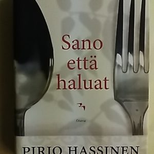 Sano että haluat