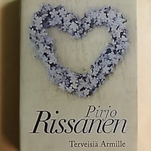 Terveisiä Armille