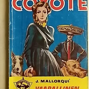 El Coyote 60 - Vaarallinen tehtävä