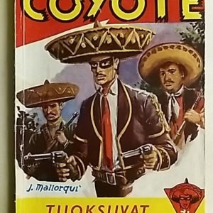 El Coyote 71 - Tuoksuvat seteli