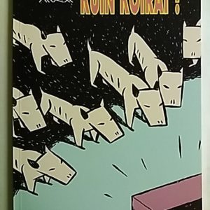 Kuin koirat!
