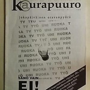 Kaurapuuro numero 8: suomen demokratian äänenkantaja