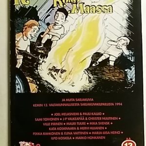 Kulohälytys koko maassa ja muita sarjakuvia Kemin 13. valtakunnallisesta sarjakuvakilpailusta 1994