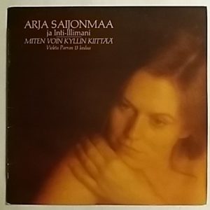 Miten voin kyllin kiittää - Violeta Parran 13 laulua