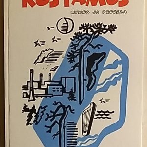 Kostamus - runoa ja proosaa