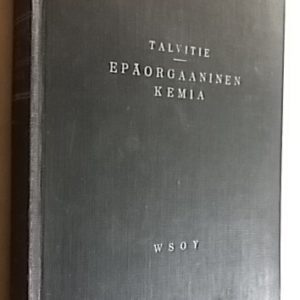 Epäorgaaninen kemia sekä orgaanisen kemian alkeet