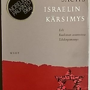 Israelin kärsimys. Eeli (Mysteerinäytelmä Israelin kärsimyksestä). Kuoleman asunnoissa. Tähdenpimennys.