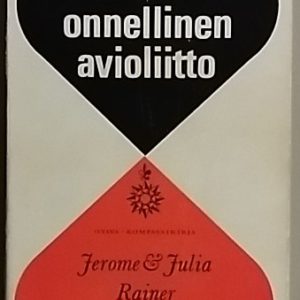 Onnellinen avioliitto - Sukupuolisen harmonian saavuttaminen (Kompassi)