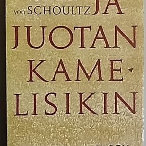 Ja juotan kamelisikin : Kahdeksan novellia