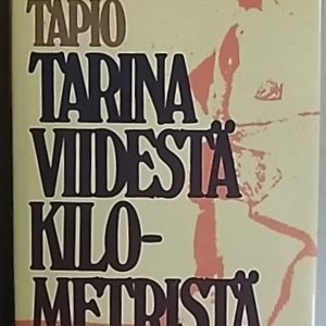 Tarina viidestä kilometristä