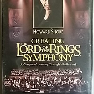 Creating The Lord of the Rings Symphony - a Composer`s Journey Through Middle-earth