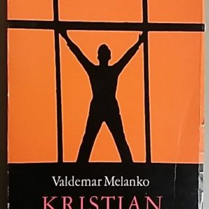 Kristian : Allegorinen tarina ihmisestä ja hänen kaupungistaan