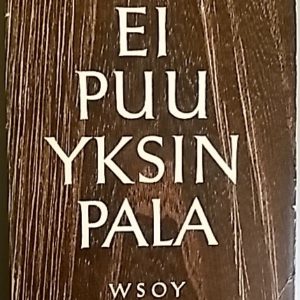 Ei puu yksin pala