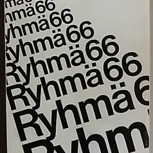 Ryhmä 66. Lyriikkaa - proosaa - mielipiteitä