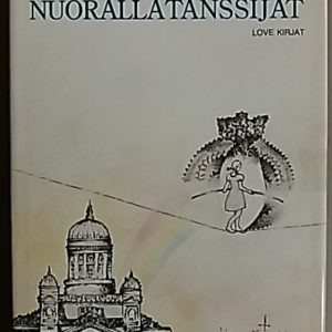 Nuorallatanssijat : veijariromaani