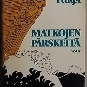 Matkojen pärskeitä