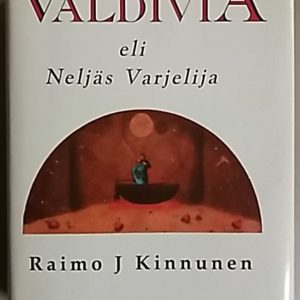 Valdivia eli Neljäs varjelija