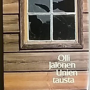 Unien tausta : novelleja
