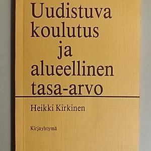 Uudistuva koulutus ja alueellinen tasa-arvo