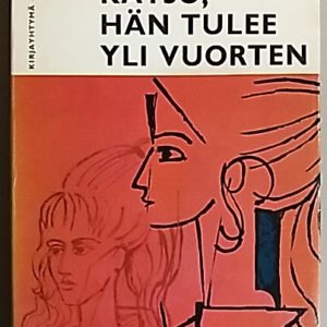 Katso, hän tulee yli vuorten
