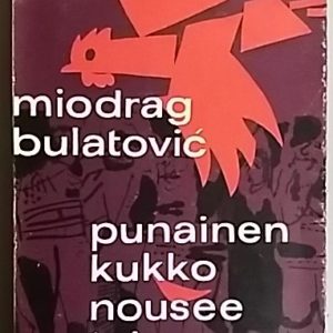 Punainen kukko nousee taivaaseen
