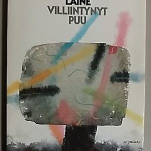Villiintynyt puu - Runoja
