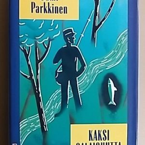 Kaksi salaisuutta : novelleja