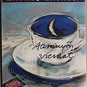 Aamuyön vieraat - runoja