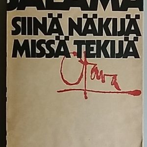 Siinä näkijä missä tekijä