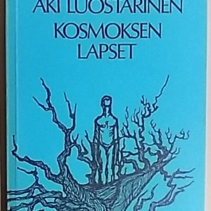 Kosmoksen lapset : runoja