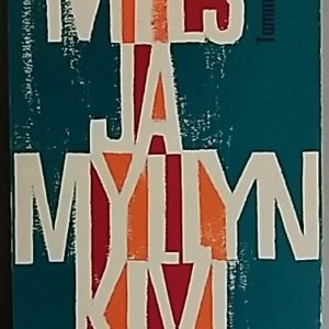 Mies ja myllyn kivi