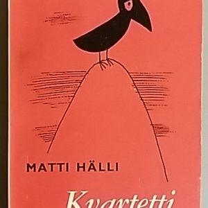 Kvartetti : kaksikymmentä tarinaa ja Oi aika sä entinen