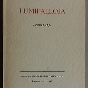 Lumipalloja : aforismeja